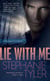 Lie with Me - A Shadow Force Novel