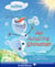 Frozen: An Amazing Snowman