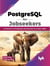 PostgreSQL for Jobseekers: Introduction to PostgreSQL Administration for Modern DBAs