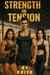 Stength In Tension