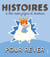 Histoires à lire avec papa et maman - Pour rêver