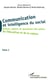 Communication et intelligence du social (Tome 2) - Acteurs, auteurs ou spectateurs des savoirs, de l'éducation et de la culture