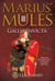 Marius' Mules III: Gallia Invicta - Marius' Mules, #3
