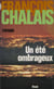 Un été ombrageux