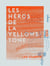 Les Héros de la Yellowstone - Roman