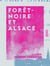 Forêt-Noire et Alsace - Notes de vacances