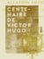 Centenaire de Victor Hugo - Relation officielle des fêtes organisées par la ville de Paris du 25 février au 2 mars 1902