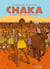 Chaka d'après l'oeuvre de Thomas Mofolo - Bande dessinée en couleurs