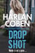 Drop Shot - From the Number One bestselling creator of the hit Netflix series Missing You