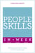 People Skills In A Week - Motivate Yourself And Others In Seven Simple Steps