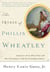 The Trials of Phillis Wheatley - America's First Black Poet and Her Encounters with the Founding Fathers