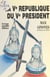 La Ve République du Ve Président