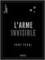 L'Arme invisible - ou le Secret des Habits-noirs