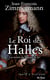 Le Roi des Halles - Les mémoires secrets du Masque de fer