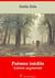 Poèmes inédits – suivi d'annexes - Nouvelle édition 2019