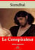 Le Conspirateur – suivi d'annexes - Nouvelle édition 2019