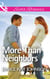 More Than Neighbors