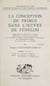 La conception du prince dans l'œuvre de Fénelon - Thèse pour le Doctorat en droit présentée et soutenue publiquement à la Faculté de droit et des sciences économiques de l'Université de Paris le 30 juin 1961, à 14 heures