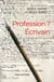 Profession ? Ecrivain