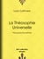 La Théosophie Universelle - Théosophie Bouddhiste
