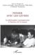Penser avec les lèvres - La philosophie contemporaine à l'épreuve de la langue