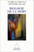 Biologie de la mort