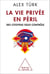La Vie privée en péril - Des citoyens sous contrôle