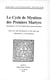 Le Cycle de Mystères des premiers Martyrs - Du manuscrit 1131 de la Bibliothèque Sainte-Geneviève