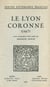 Le Lyon Coronné (1467) - Texte bourguignon inédit