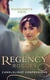 Regency Rogues: Candlelight Confessions - Outrageous Confessions of Lady Deborah / The Beauty Within