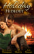 Holiday Hideout - The Thanksgiving Fix / The Christmas Set-Up / The New Year's Deal