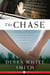 The Chase - Lone Star Intrigue, Book Three