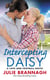 Intercepting Daisy - A Love and Football Novel