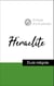 Analyse d'une pensée : Héraclite (résumé et fiche de lecture plébiscités par les enseignants sur fichedelecture.fr)
