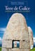Terre de Galice - Histoire d’un finistère européen