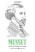 Alfred de Musset - Tout pour briller en société