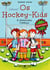 Os Hockey-Kids, Portugal - A Aventura Começa