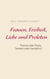 Frauen, Freiheit, Liebe und Proleten - Theorie oder Praxis, Denken oder Handel(n)?