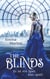 The Blinds - Es ist ein Spiel. Also spiel!
