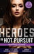 Heroes In Hot Pursuit: Running Scared - Hideaway at Hawk's Landing (Badge of Justice) / Three Courageous Words / In His Protective Custody