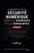 L'essentiel de la sécurité numérique pour les dirigeants et les dirigeantes - Le mode d'emploi facile d'accès pour être à jour et mieux éclairé face au nouveau risque numérique - Disponible uniquement en version numérique à télécharger