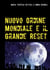 Nuovo Ordine Mondiale e il Grande Reset - Dal vecchio al nuovo Mondo di Ishvara