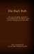 Das Buch Ruth, das 3. Geschichtsbuch aus dem Alten Testament der Bibel - Von einer heimatlosen Ausländerin, die zur Stammmutter des Messias wurde und der Erlösung, die zur Ruhe führt