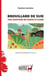 Brouillard de suie - Une aventure de Faune et Flore