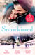 Snowkissed - Playboy Doc's Mistletoe Kiss (Midwives On-Call at Christmas) / One Night Before Christmas / Their Christmas to Remember