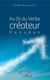 Au fil du verbe créateur - Pensées