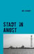 Stadt in Angst - Ostseekrimi