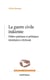 La Guerre civile irakienne - Ordres partisans et politiques identitaires à Kirkouk (2003-2020)