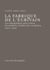 La fabrique de l’écrivain - Les premières greguerías de Ramón Gómez de la Serna (1910-1923)