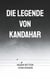 Die Legende von Kandahar - Gesamtausgabe